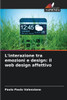 L'interazione tra emozioni e design: il web design affettivo