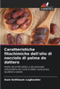 Caratteristiche fitochimiche dell'olio di nocciolo di palma da dattero