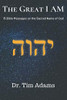 The Great I AM: Bible Messages on the Sacred Name of God