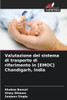 Valutazione del sistema di trasporto di riferimento in [EMOC] Chandigarh, India