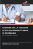 Gestione Della TossicitÃ  Acuta Da Immunoterapia in Oncologia