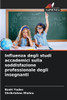 Influenza degli studi accademici sulla soddisfazione professionale degli insegnanti