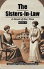 The Sisters-In-Law A Novel of Our Time Book IV