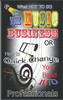 What NOT to do in the Music Business OR How to Quick Change your band into Professionals