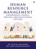 Human Resource Management: Empowering People, Driving Organizational Success
