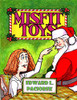 Misfit Toys: The Night I Met Santa Claus