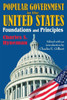 Popular Government in the United States: Foundations and Principles