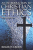 Introduction to Christian Ethics