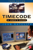 Timecode A User's Guide: A user's guide