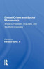 Global Crises and Social Movements: Artisans, Peasants, Populists, and the World Economy