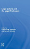 Legal Culture And The Legal Profession
