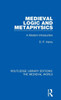 Medieval Logic and Metaphysics: A Modern Introduction
