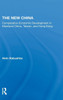 The New China: Comparative Economic Development In Mainland China, Taiwan, And Hong Kong