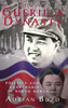 The Guerilla Dynasty: Politics And Leadership In North Korea