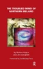 The Troubled Mind of Northern Ireland: An Analysis of the Emotional Effects of the Troubles