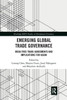 Emerging Global Trade Governance: Mega Free Trade Agreements and Implications for ASEAN