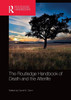 The Routledge Handbook of Death and the Afterlife