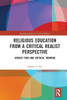 Religious Education from a Critical Realist Perspective: Sensus Fidei and Critical Thinking