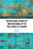 Theorizing Ethnicity and Nationality in the Chick Lit Genre