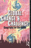 Global Change and Challenge: Geography for the 1990s