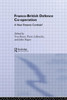 Franco-British Defence Co-operation: A New Entente Cordiale?