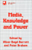 Media, Knowledge and Power