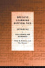 Specific Learning Difficulties (Dyslexia): Challenges and Responses