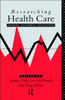 Researching Health Care