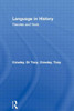 Language in History: Theories and Texts