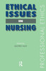 Ethical Issues in Nursing