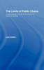 The Limits of Public Choice: A Sociological Critique of the Economic Theory of Politics