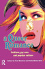 A Queer Romance: Lesbians, Gay Men and Popular Culture