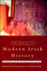 The Making of Modern Irish History: Revisionism and the Revisionist Controversy