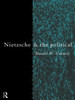 Nietzsche and the Political
