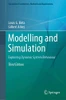 Modelling and Simulation: Exploring Dynamic System Behaviour (Simulation Foundations, Methods and Applications)
