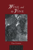 Wine and the Vine: An Historical Geography of Viticulture and the Wine Trade