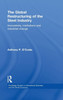 The Global Restructuring of the Steel Industry: Innovations, Institutions and Industrial Change