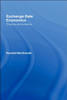 Exchange Rate Economics: Theories and Evidence