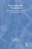 Environmental Transitions: Transformation and Ecological Defense in Central and Eastern Europe