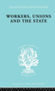 Workers, Unions and the State