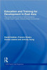 Education and Training for Development in East Asia: The Political Economy of Skill Formation in Newly Industrialised Economies