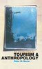 An Introduction to Tourism and Anthropology