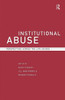 Institutional Abuse: Perspectives Across the Life Course