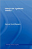 Essays in Syntactic Theory