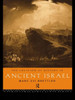 The Creation of History in Ancient Israel