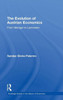 The Evolution of Austrian Economics: From Menger to Lachmann