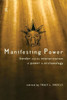 Manifesting Power: Gender and the Interpretation of Power in Archaeology