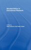 Situated Ethics in Educational Research