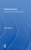 Faithful Reason: Essays Catholic and Philosophical