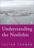 Understanding the Neolithic